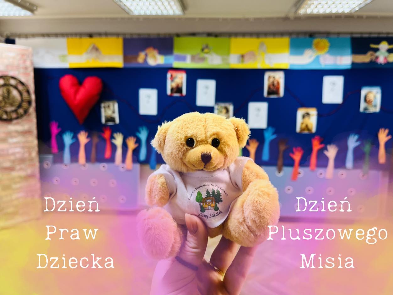 Dzień Praw Dziecka oraz Dzień Pluszowego Misia